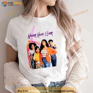 Comedy Drama Never Have I Ever Shirt