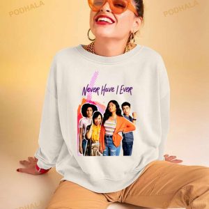 Comedy Drama Never Have I Ever Shirt 3