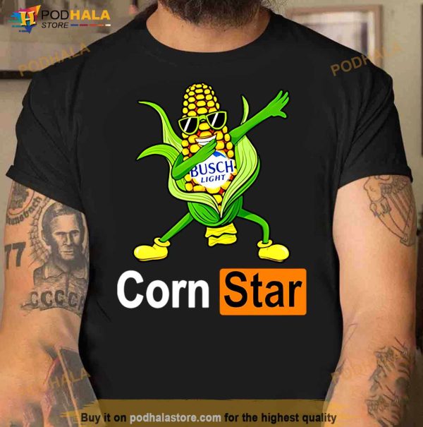 Corn Star Busch Light Funny Shirt