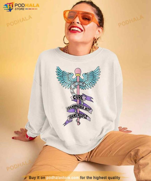 Cure Transphobia Not Trans People Shirt