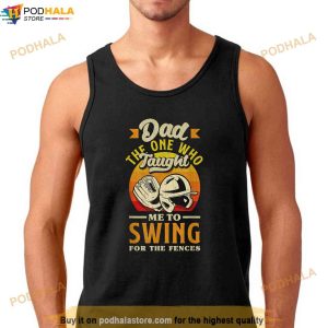 Dad Swing For The Fences Fathers Day Baseball Shirt