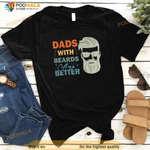 Dads With Beards Are Better Vintage Funny Fathers Day Joke Shirt 3