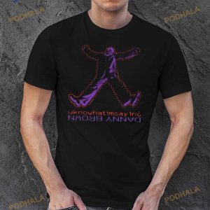 Danny Brown Merch Uknowhatimsayin Shirt 2