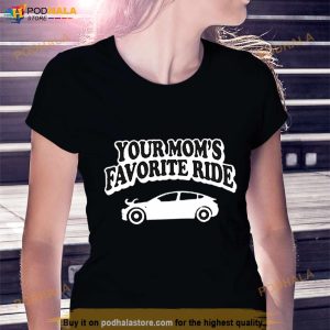 Danny Duncan Your Mom's Favorite Ride Forest Shirt 3