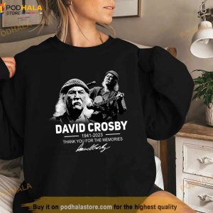 David Crosby 1941 2023 Thank You For The Memories Signature T Shirt 2