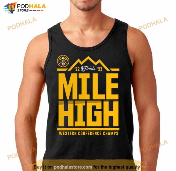 Denver Nuggets 2023 Western Conference Champions Spin Hometown Mantra Shirt