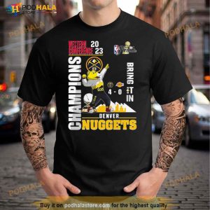 Denver Nuggets Rocky The Mountain Lion Western Conference 2023 Champions Bring It In Shirt 2