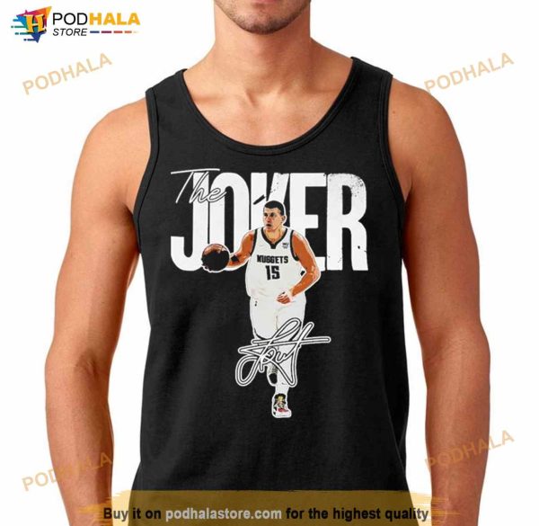 Denver Nuggets the Joker signature Shirt