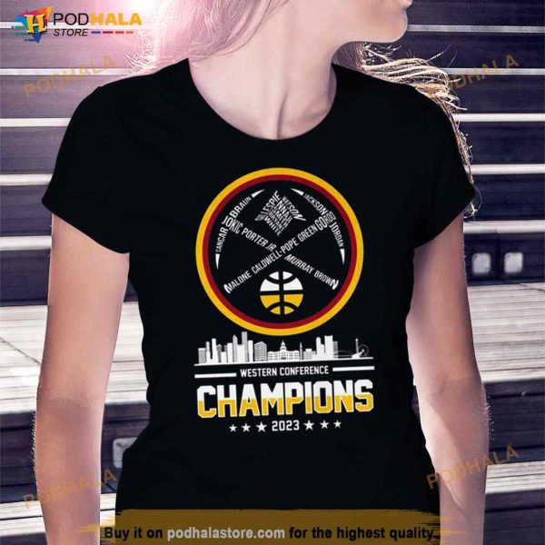 Denver Nuggets Western Conference Champions Two Sided 2023 Shirt
