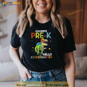 Dinosaur Goodbye Prek Hello Kindergarten Last Day Of School Shirt 3