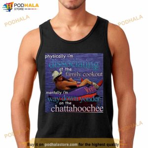 Dj Rodeo Starr Physically I'm Dissociating At The Family Cookout Shirt 3