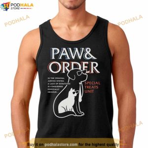 Dog And Cat Paw And Order Special Treats Unit Shirt 3