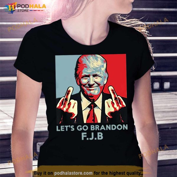 Donald Trump Let’s Go Brandon Fuck Joe Biden Shirt