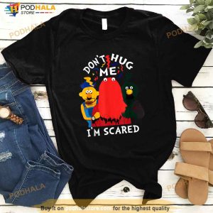 Dont Hug Me Im Scareds Funny Saying Sarcasm Shirt 3