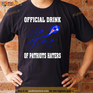 Drink Of New England Patriots Haters Shirt 2