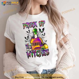 Drink Up Witches Halloween Costume Tequila Wine Lover T Shirt 3