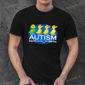 Duck Autism Being Different Can Be A Good Thing Shirt