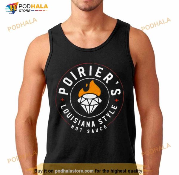 Dustin Poirier Louisiana Style Hot Sauce Shirt