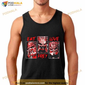 Eat Prey Love Predator Shirt 2