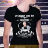 Everybody Has An Addiction Mine Just Happens To Be Julien Clerc Shirt