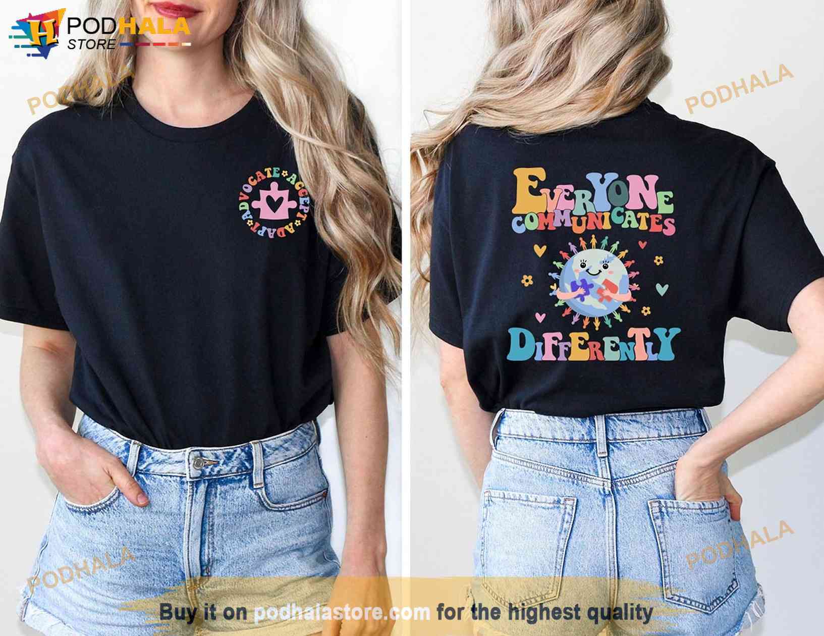 Everyone Communicates Differently Shirt, Autism Mom Tee, Autism Teacher Tee Everyone Communicates Differently Shirt, Autism Mom Tee, Autism Teacher Tee