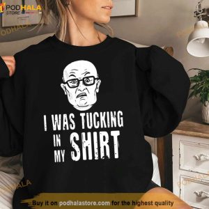 Fanart Rudy Giuliani Tucking In His Shirt Rudy Giuliani Shirt 3