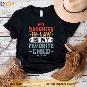 Father in Law Shirt, Favorite Daughter-in-Law Tee, Gift For Fathers Day