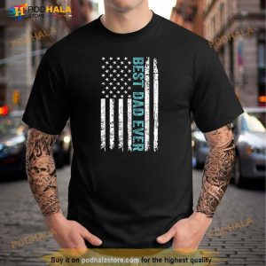 Fathers Day Best Dad Ever With Us American Flag Shirt 3