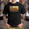 Fathers Day Gift from Grandkids Dad Grandpa Great Grandpa Shirt