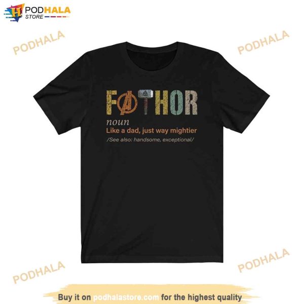 Fathor Definition Shirt, Fathers Day Tee Shirt, Dad Gifts from Daughter