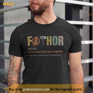 Fathor Definition Shirt Fathers Day Tee Shirt Dad Gifts From Daughter 2