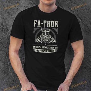FaThor Father Just Mightier Hammer Viking Fathers Day Shirt