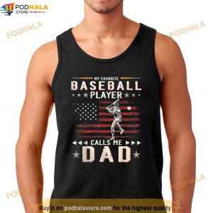 Favorite Baseball Player Calls Me Dad Usa Flag Fathers Day Shirt 3