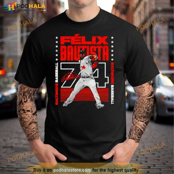 Felix Bautista Baltimore Baseball No 74 Signature Shirt