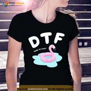Flamingo Down To Float Shirt 2