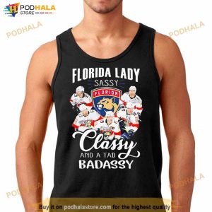 Florida Lady Sassy Florida Panthers Classy And A Tad Badassy Signatures 2023 Shirt 3
