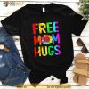 Free Mom Hugs Daisy Rainbow Heart LGBT Pride Month Shirt