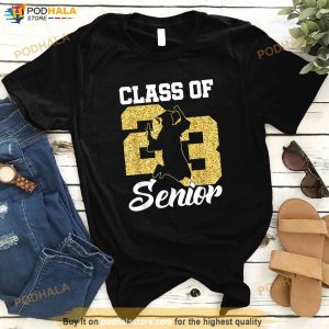 Funny Class Of 23 Senior 2023 Graduation Gift Girls Women Shirt 2
