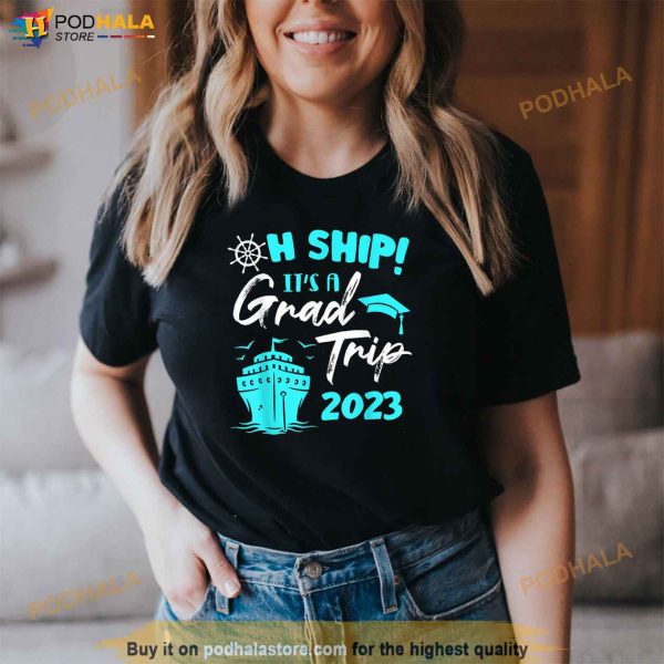 Funny Grad Trip 2023 Cruising School Graduation 2023 Student Shirt