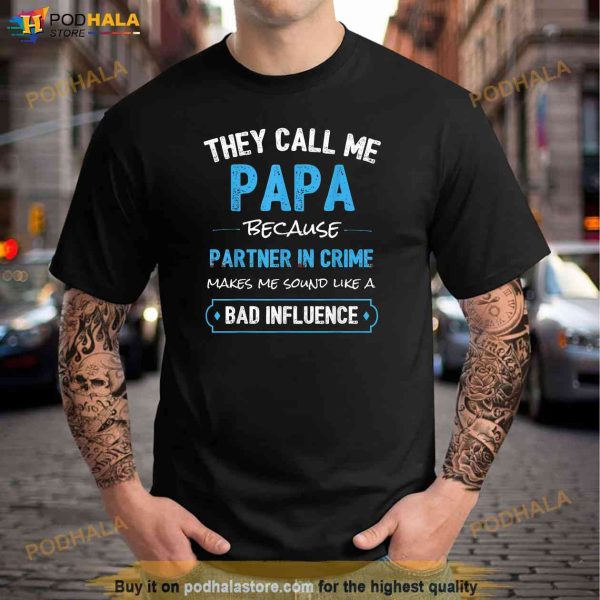 Funny Grandpa Shirts Papa Partner In Crime Dad Shirt