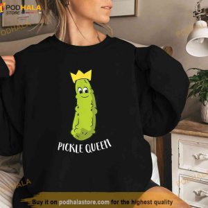 Funny Pickle Queen Funny Cucumber Pickle Girl Shirt