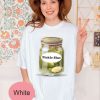 Funny PICKLE SLUT Shirt For Womens, Canned Pickles TShirt, Women Slut Tee