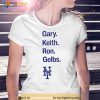 Gary Keith Ron Gelbs Shirt