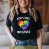Gay Funny Gods Love Is Fully Inclusive Christian Gay Pride Shirt