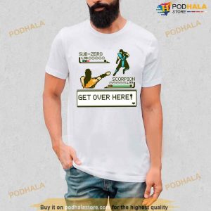 Get Over Here Mortal Kombat Shirt 2