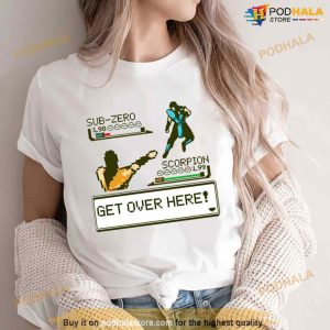Get Over Here Mortal Kombat Shirt 3