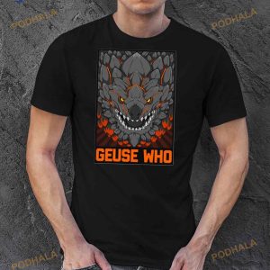 Geuse Who Monster Hunter Shirt