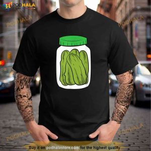 Glass Of Pickles Dill Pickles Pickles Jar Love Pickles Shirt 3