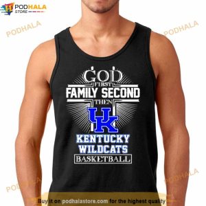 God First Family Second The Kentucky Wildcats Basketball T Shirt 2