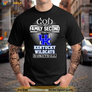 God First Family Second The Kentucky Wildcats Basketball T Shirt 3